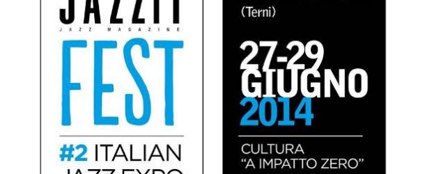 Jazzit Fest: si avvicina il momento della seconda edizione!