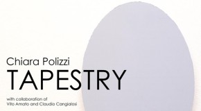 Tapestry, mostra personale di Chiara Polizzi