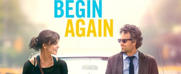 “Tutto può cambiare”: il coraggio di riuscire a “Begin Again”